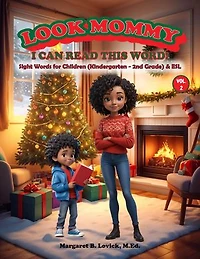Look Mommy, I Can Read This Word! (VOL. 2) - Sight Words for Children (K-2nd Grade) & ESL