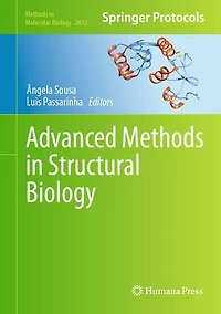 Advanced Methods Structural Biology
