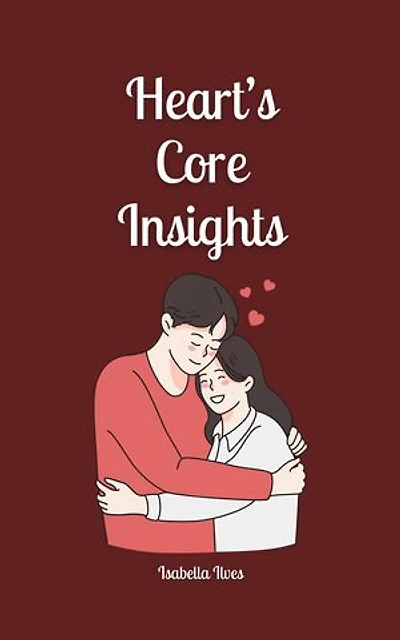 Heart's Core Insights