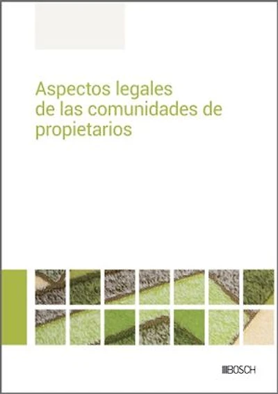 Aspectos legales de las comunidades de propietarios