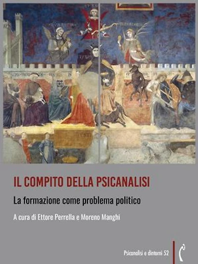 Il compito della psicanalisi: La formazione come problema politico