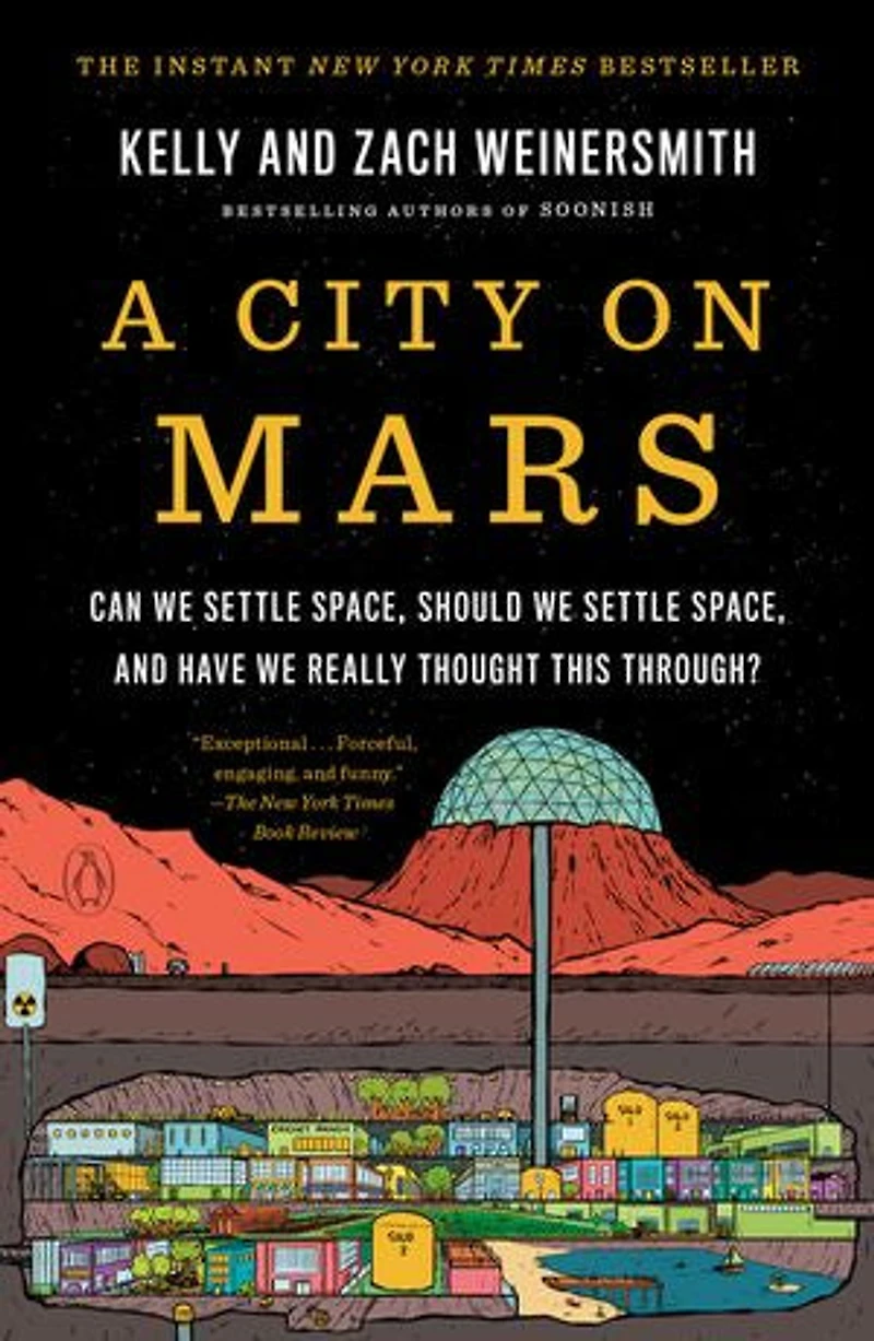 A City on Mars: Can we settle space, should and have really thought this through?
