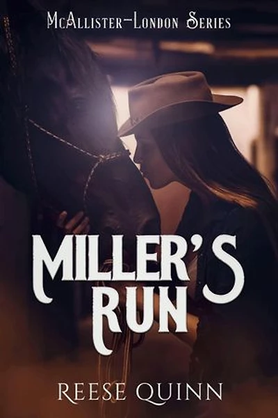 Miller's Run: McAllister-London Series, #3