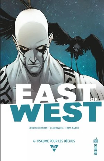 East of West - Tome 6 - Psaume pour les déchus