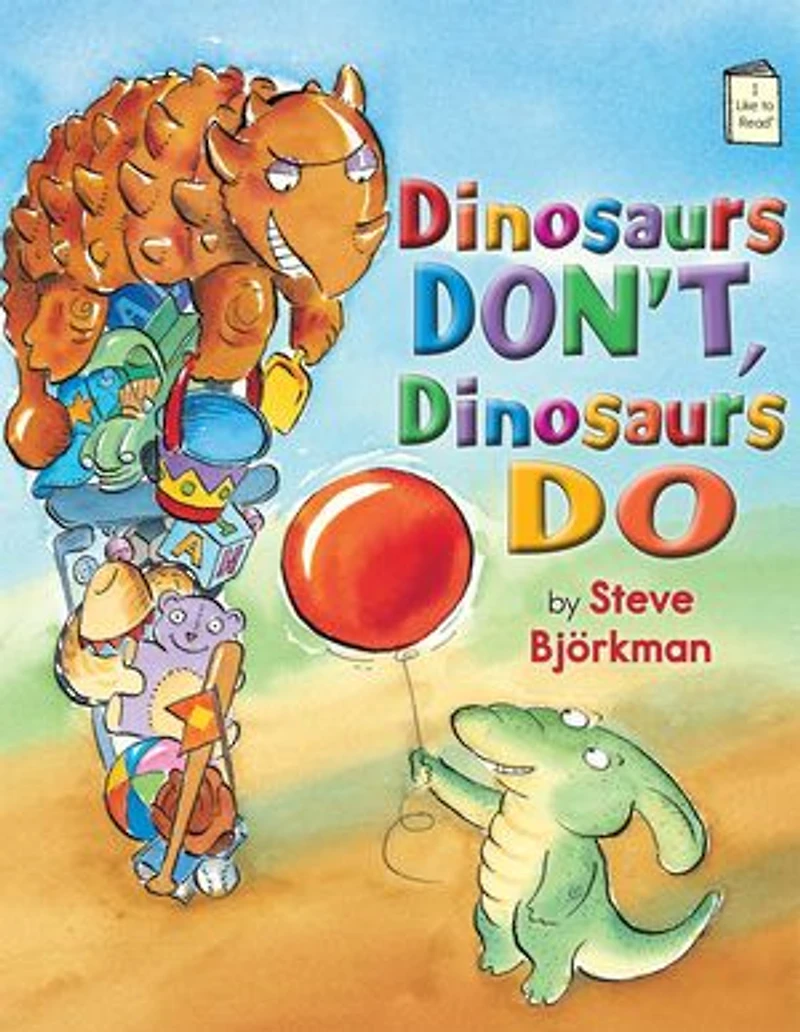 Dinosaurs Don't, Do