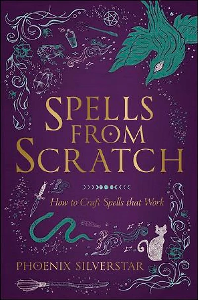 Spells from Scratch: How to Craft that Work
