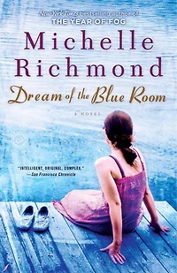 Dream Of The Blue Room: A Novel