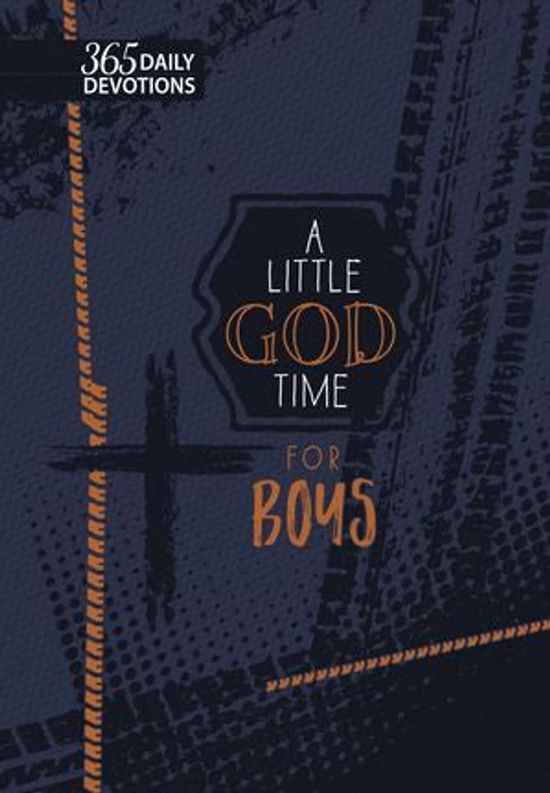 A Little God Time for Boys (gift edition): 365 Daily Devotions