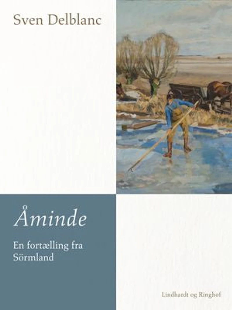 Åminde – en fortælling fra Sörmland