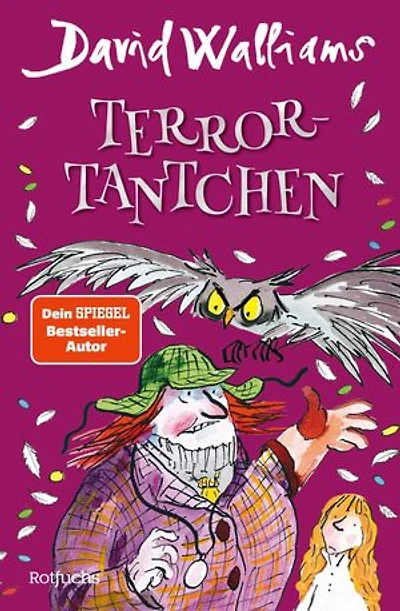 Terror-Tantchen: Ein schrecklich-lustiges Kinderbuch ab 10 Jahren. Humorvolle Grusel-Spannung vom britischen Erfolgsautor (Jetzt als Taschenbuch!)