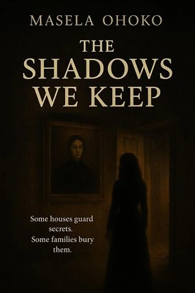 The Shadows We Keep