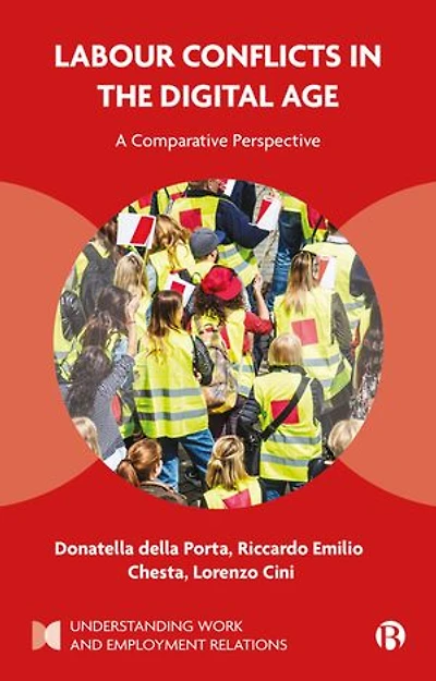 Labour Conflicts the Digital Age: A Comparative Perspective