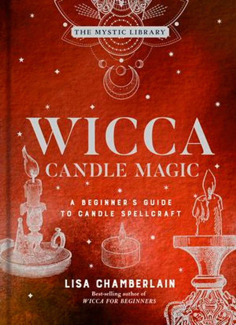Wicca Candle Magic: A Beginner's Guide To Spellcraft