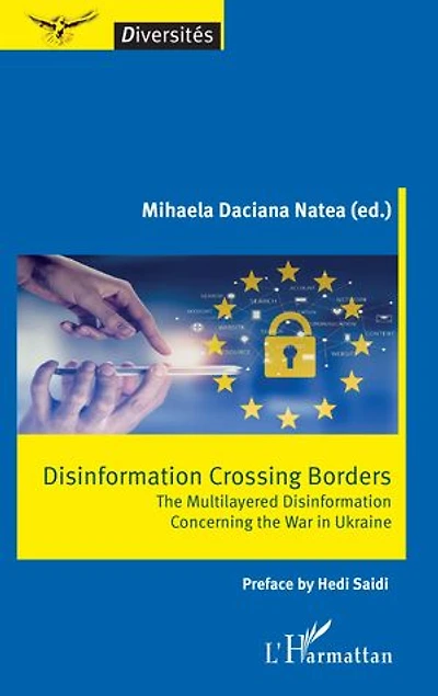 Disinformation crossing borders: The Multilayered Disinformation Concerning the War in Ukraine