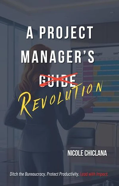 A Project Manager's Revolution