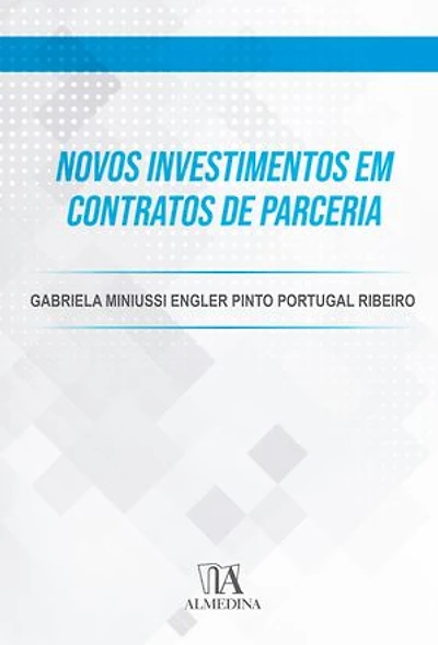 Novos Investimentos em Contratos de Parceria