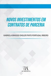 Novos Investimentos em Contratos de Parceria
