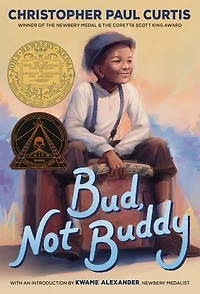 Bud, Not Buddy: (newbery Medal Winner)