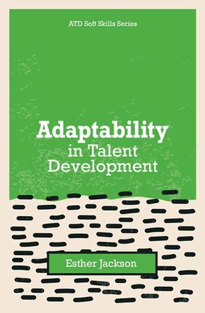 Adaptability in Talent Development
