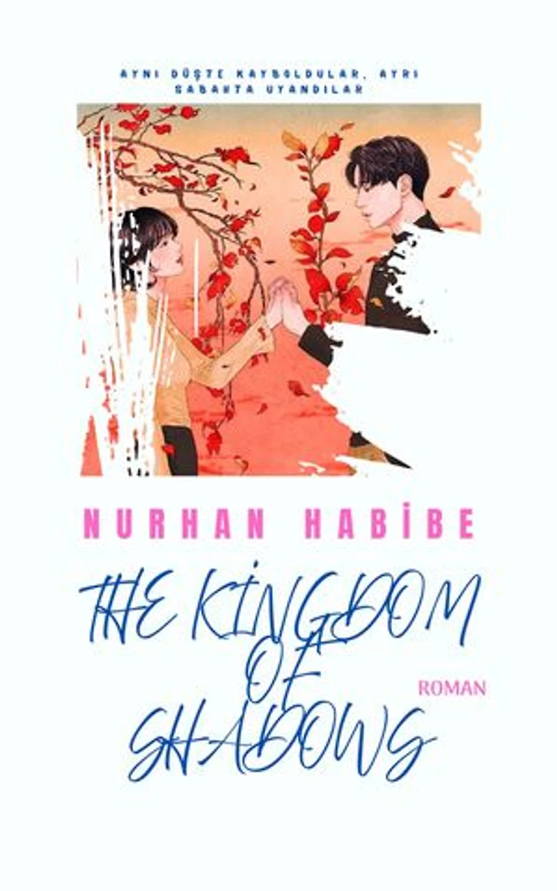 the kıngdom of shadows: romance