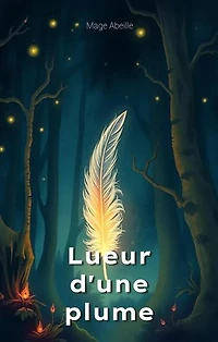Lueur D'une Plume