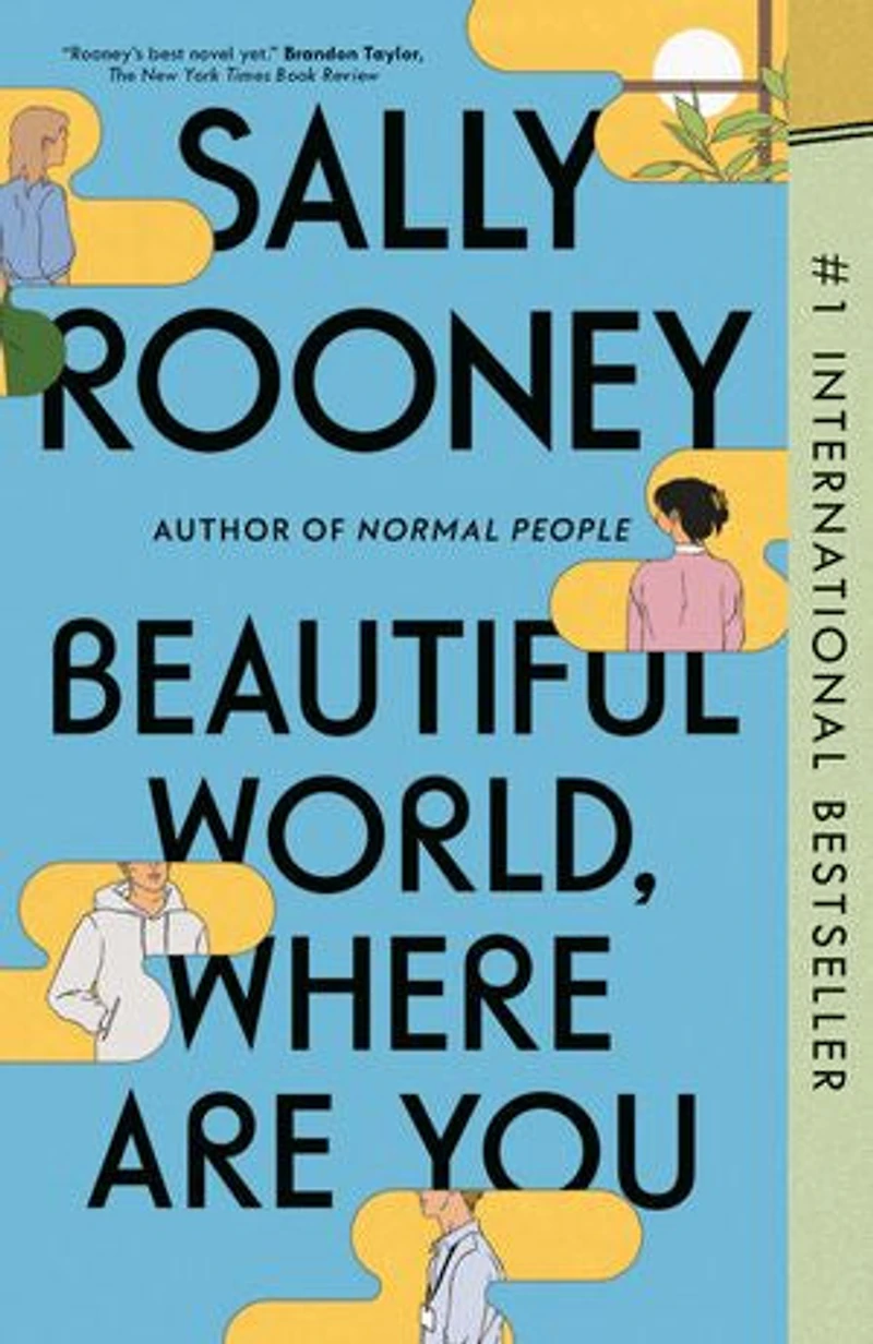 Beautiful World, Where Are You: A Novel