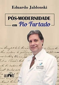 Pós-modernidade em Pio Furtado