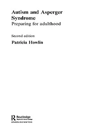 Autism and Asperger Syndrome: Preparing for Adulthood
