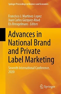 Advances National Brand and Private Label Marketing: Seventh International Conference, 2020