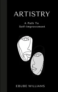 Artistry: A path to self-improvement