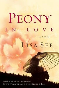 Peony Love: A Novel