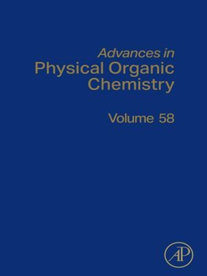 Advances Physical Organic Chemistry