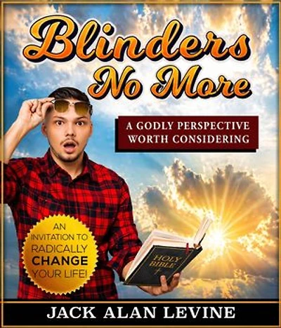 Blinders No More: A Godly Perspective Worth Considering