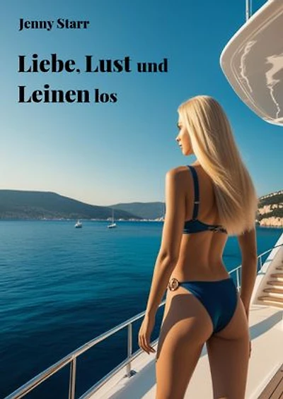 Liebe, Lust und Leinen los: Erotische Urlaubsreise zu dritt