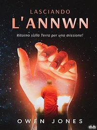 Lasciando L’Annwn: Ritorno Sulla Terra Per Una Missione!