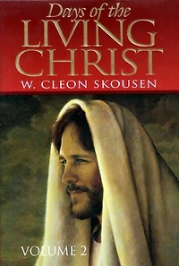 Days of the Living Christ, volume two