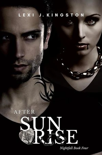 After Sunrise (Nightfall Book Four): Nightfall, #4