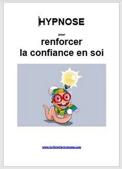 Hypnose pour renforcer la confiance en soi