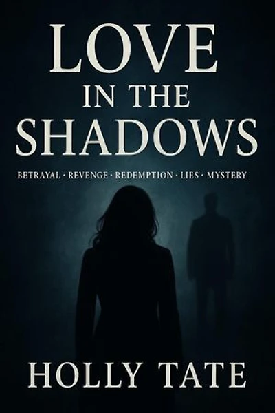 Love In The Shadows