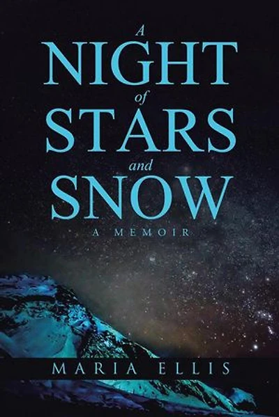 A Night of Stars and Snow: Memoir