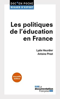 Les politiques de l'éducation en France: 3e édition