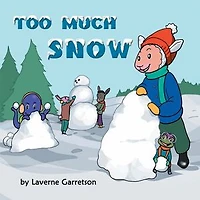 Too Much Snow