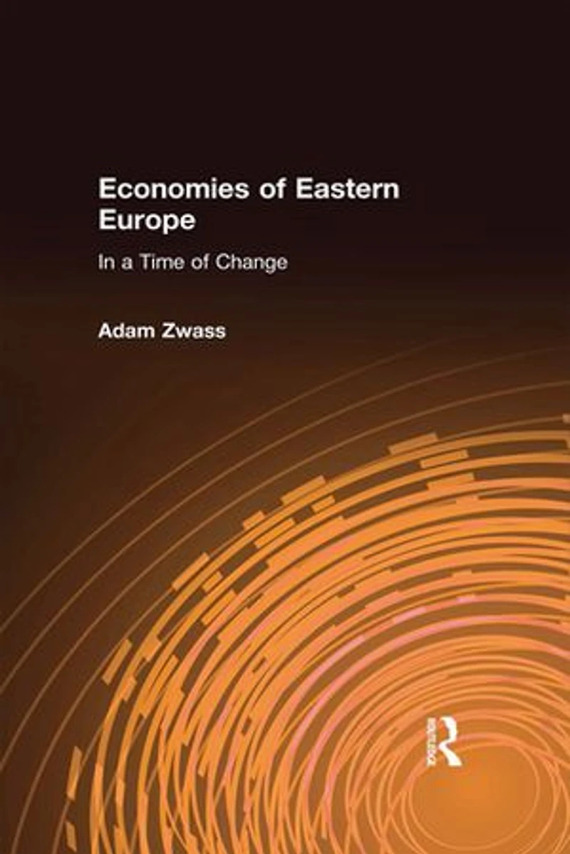 Economies of Eastern Europe a Time Change