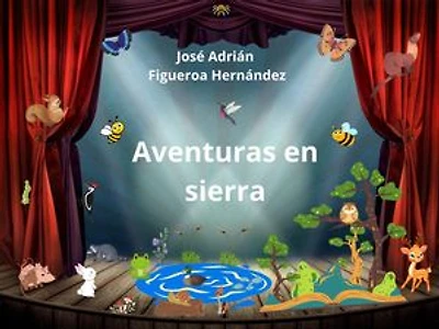 Aventuras en la sierra: Conservar para la vida