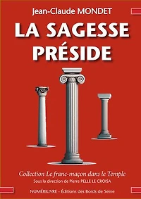 La sagesse préside