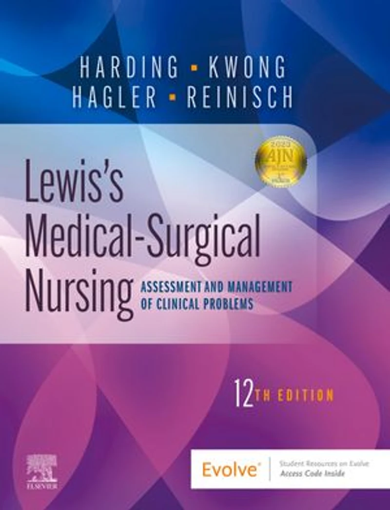 Lewis's Medical-Surgical Nursing: Assessment and Management of Clinical Problems