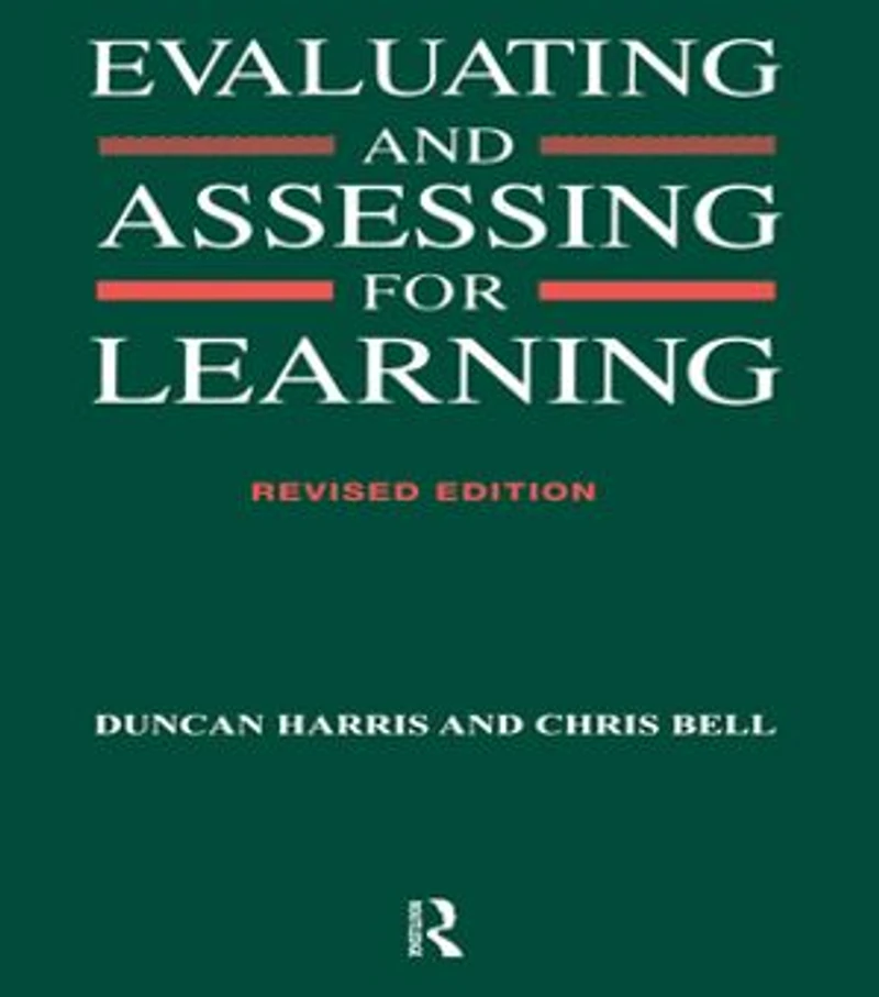 Evaluating and Assessing for Learning