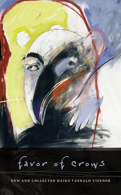 Favor of Crows: New and Collected Haiku