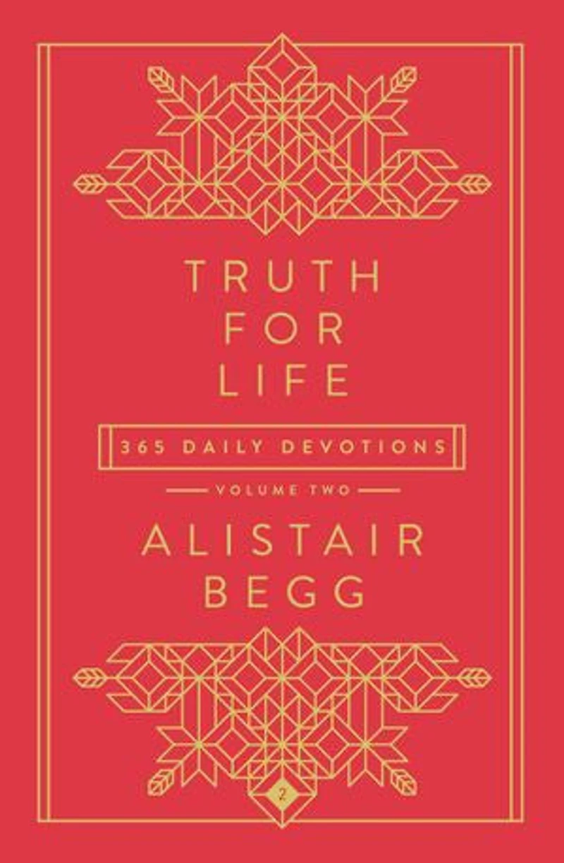 Truth for Life - Volume 2: 365 Daily Devotions