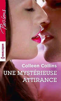 Une mystérieuse attirance